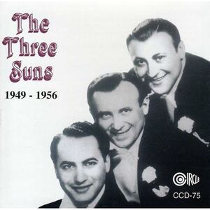 The Three Suns - 1949-1956  CD